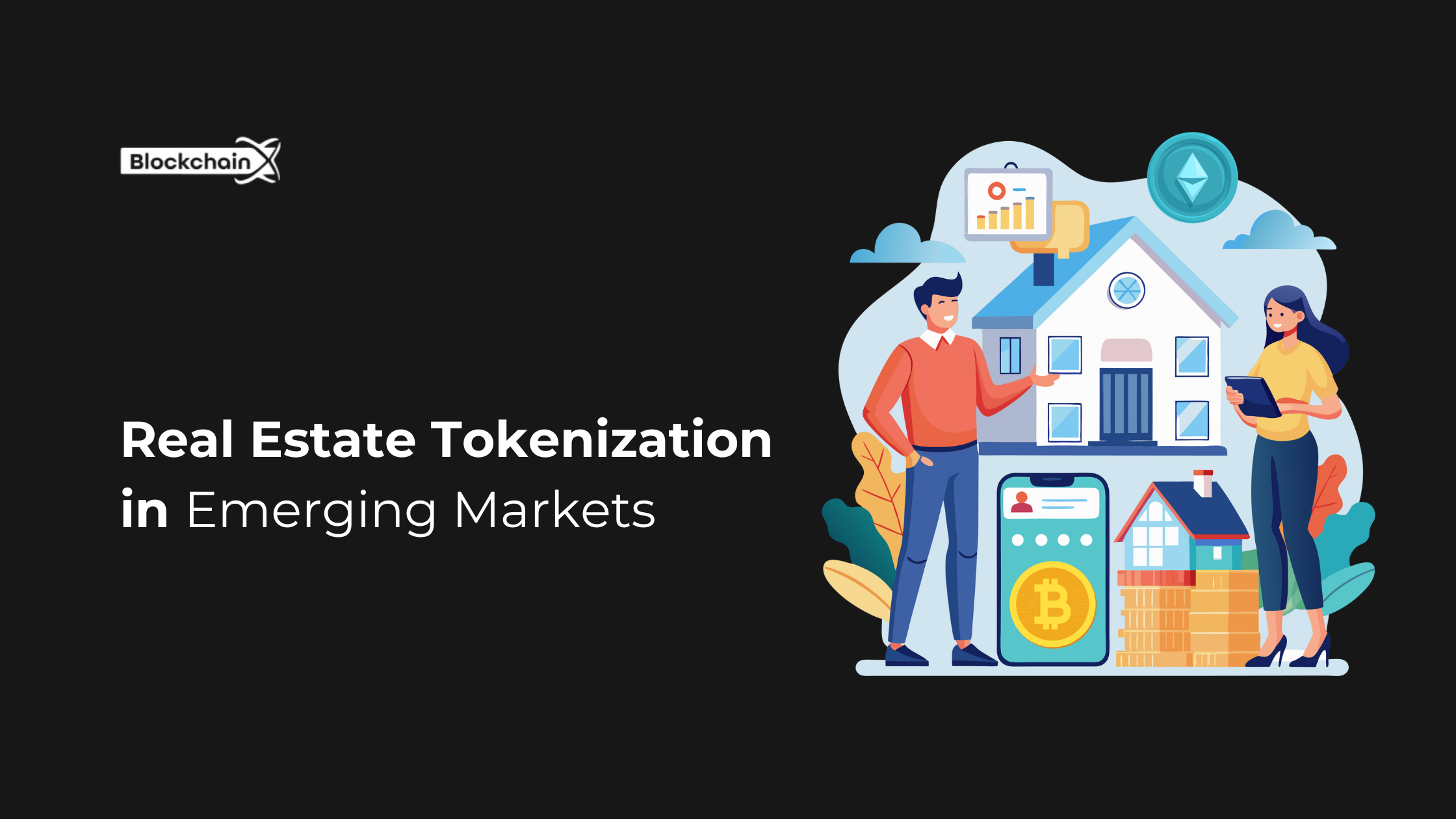 Real Estate Tokenization in Emerging Markets: A New Frontier for Investment