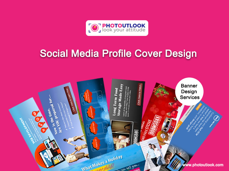 Social Media Profile Cover Design | photoutlook