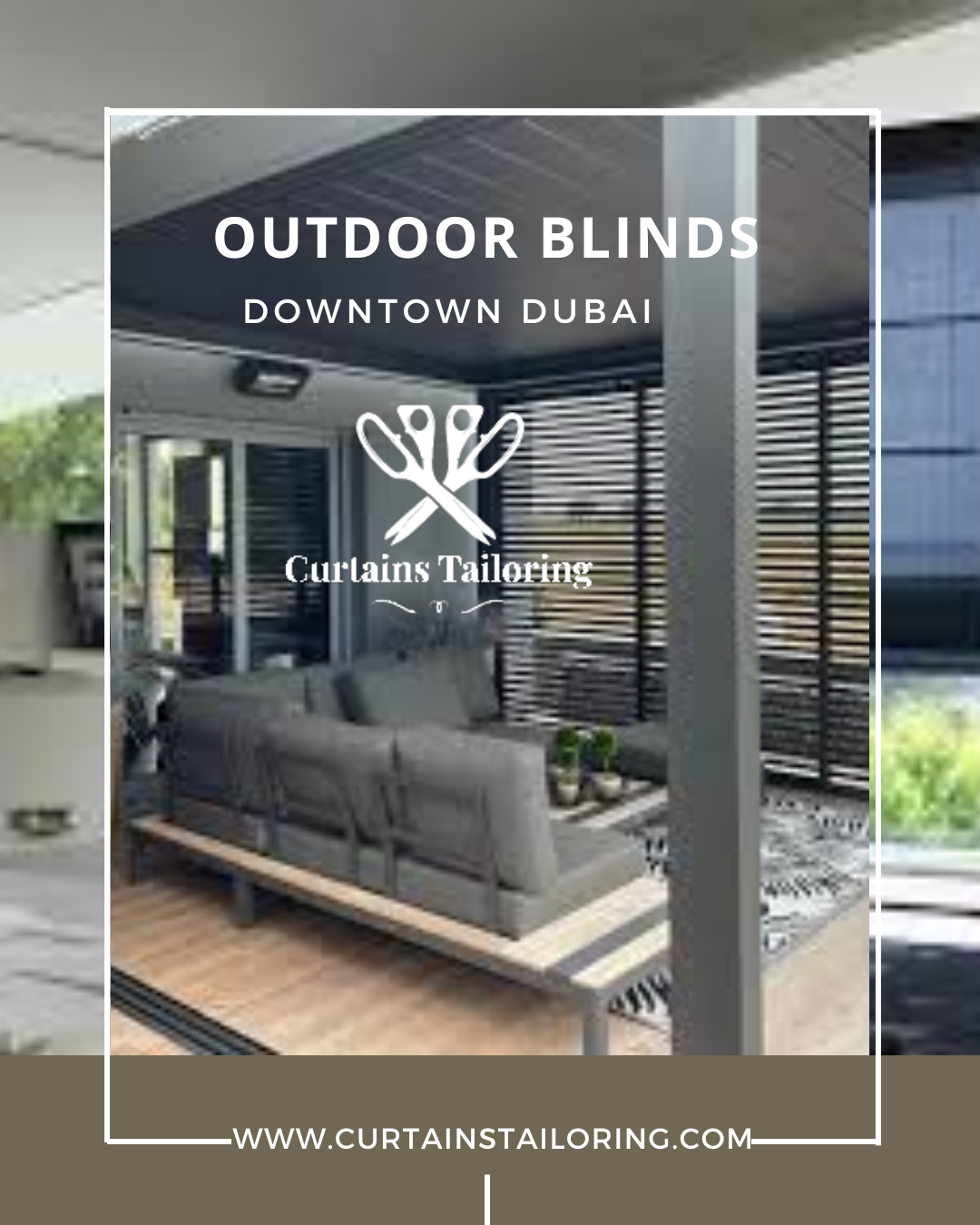 Choosing the Right Outdoor Blinds for Your Home
