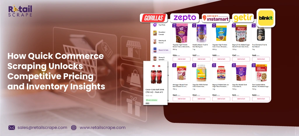 How Quick Commerce Scraping Unlocks Pricing & Inventory Insights