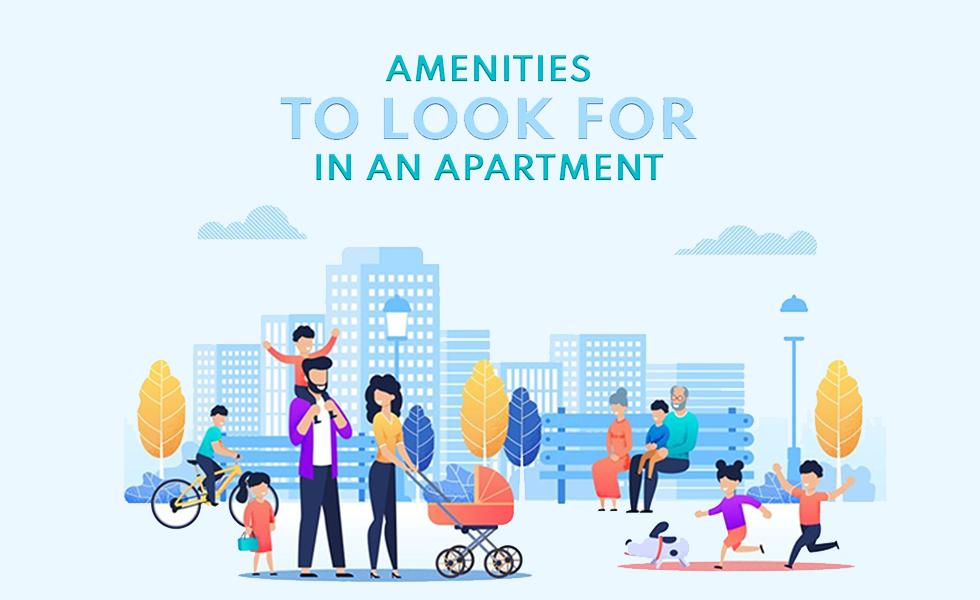 Top Amenities that you should consider before buying an apartment