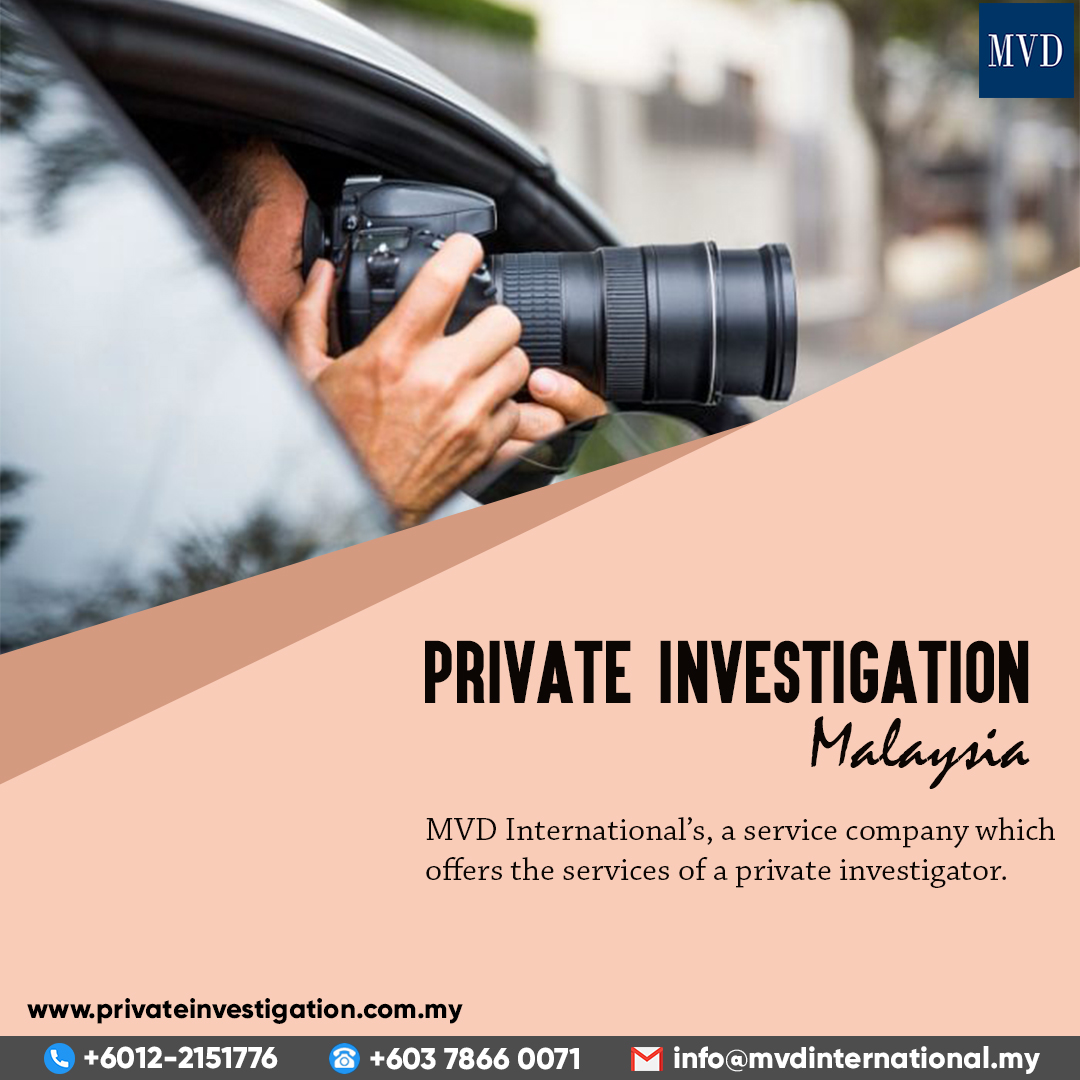 Private Investigation Malaysia