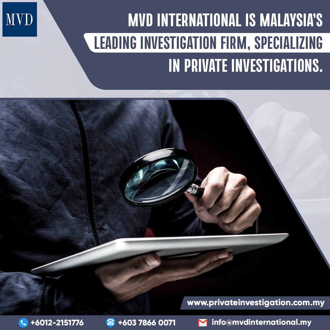 Investigation Services Malaysia