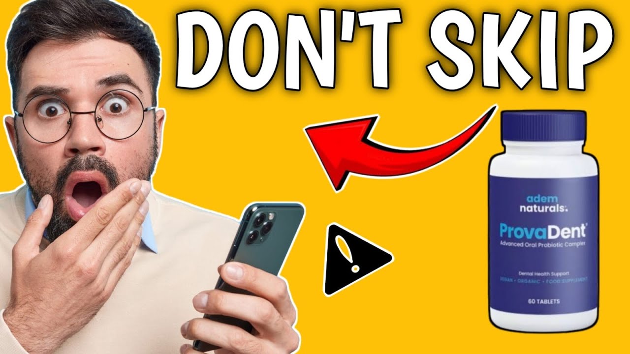 ProvaDent: Your Essential Guide to Optimal Dental Health