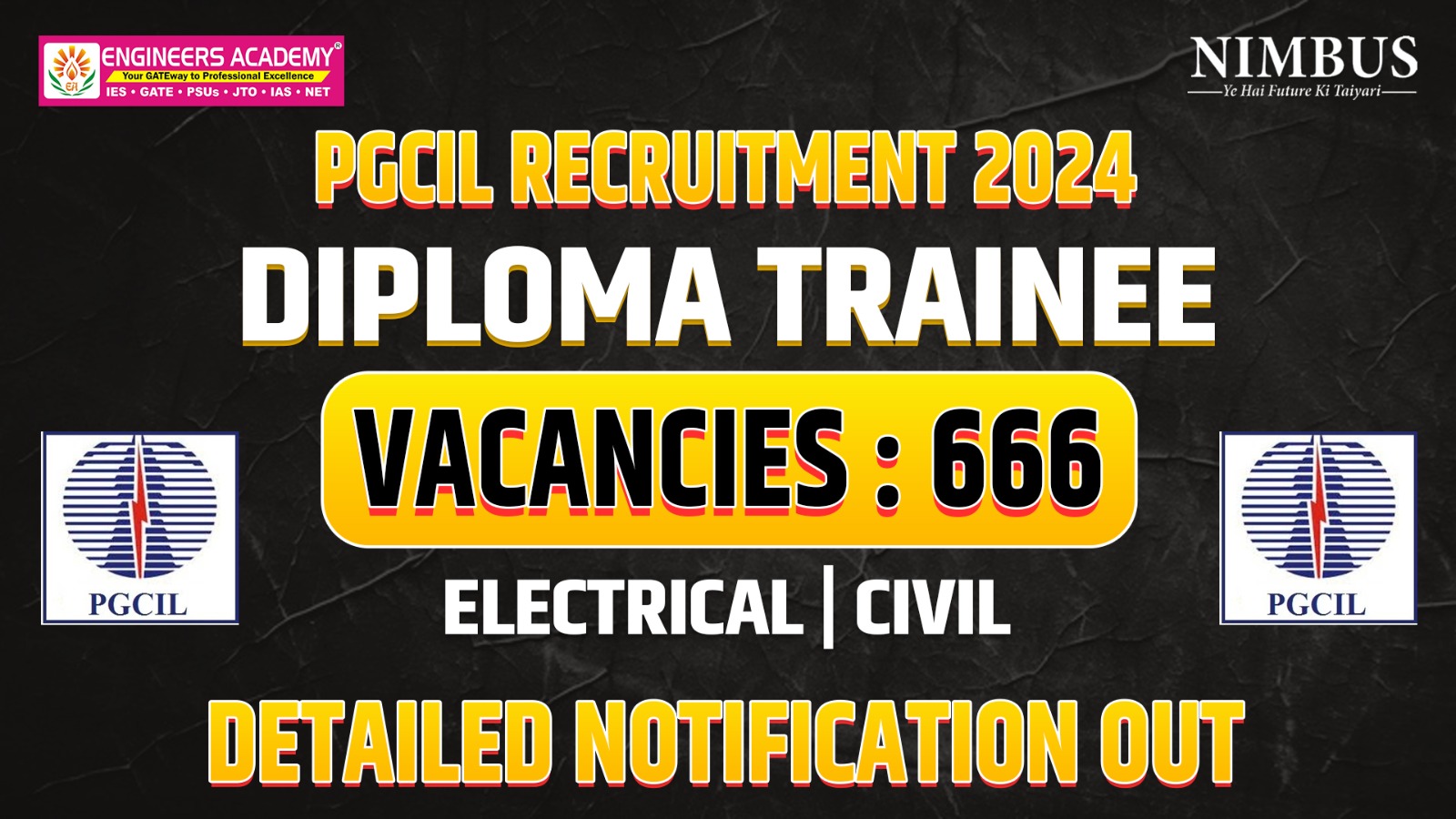 PGCIL Diploma Trainee 2024 Recruitment : A Detailed Overview with Complete Guidance