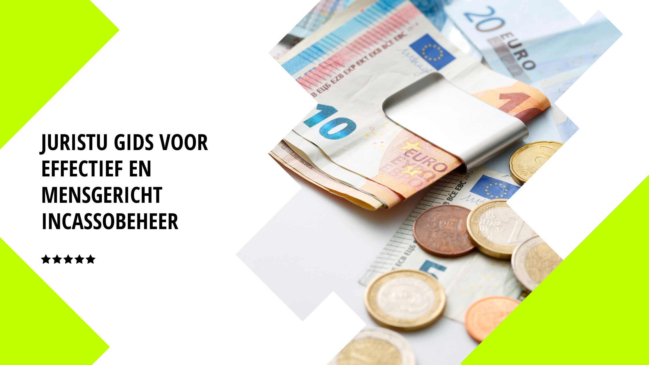 Juristu gids voor effectief en mensgericht incassobeheer
