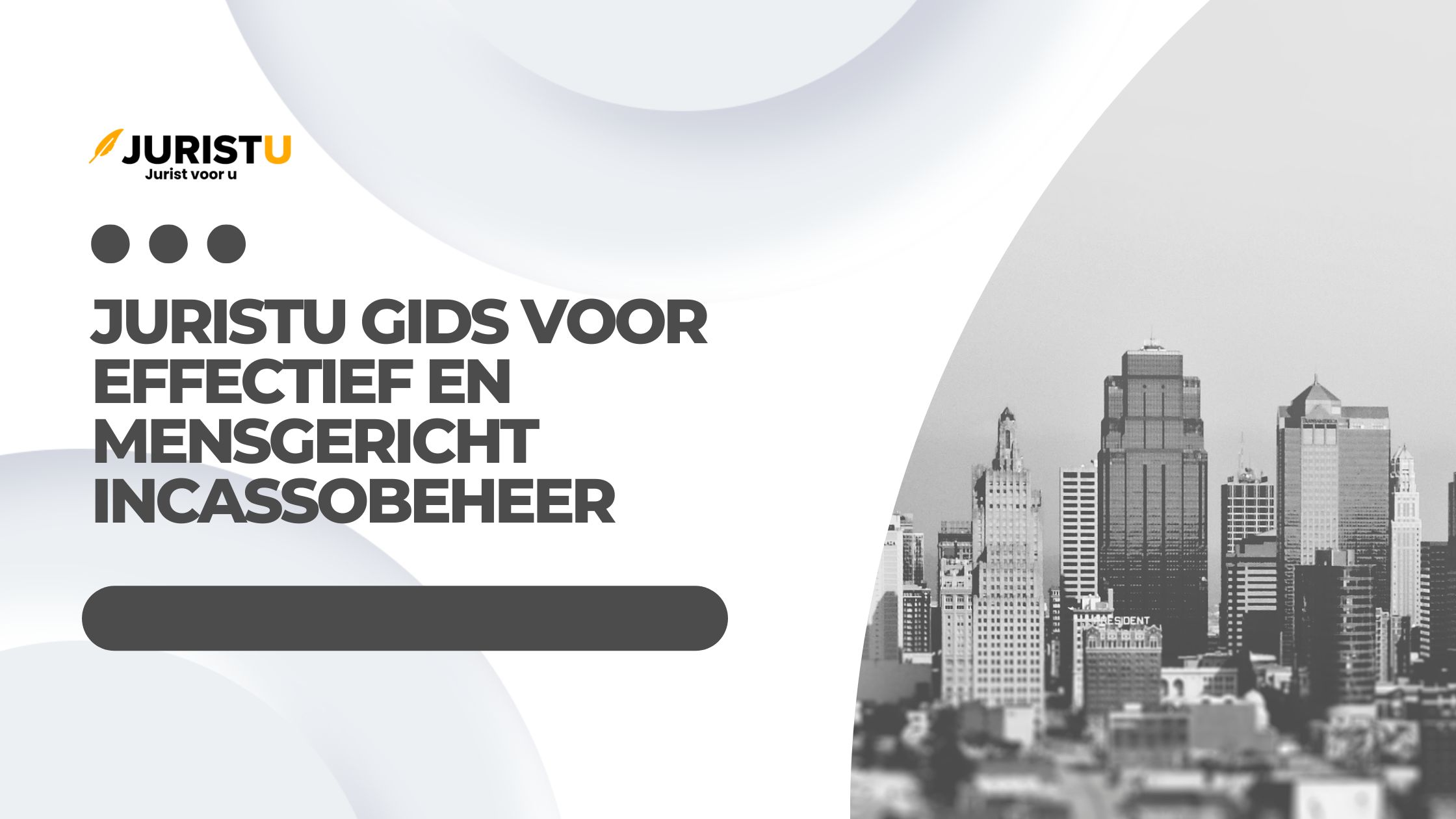 Juristu gids voor effectief en mensgericht incassobeheer
