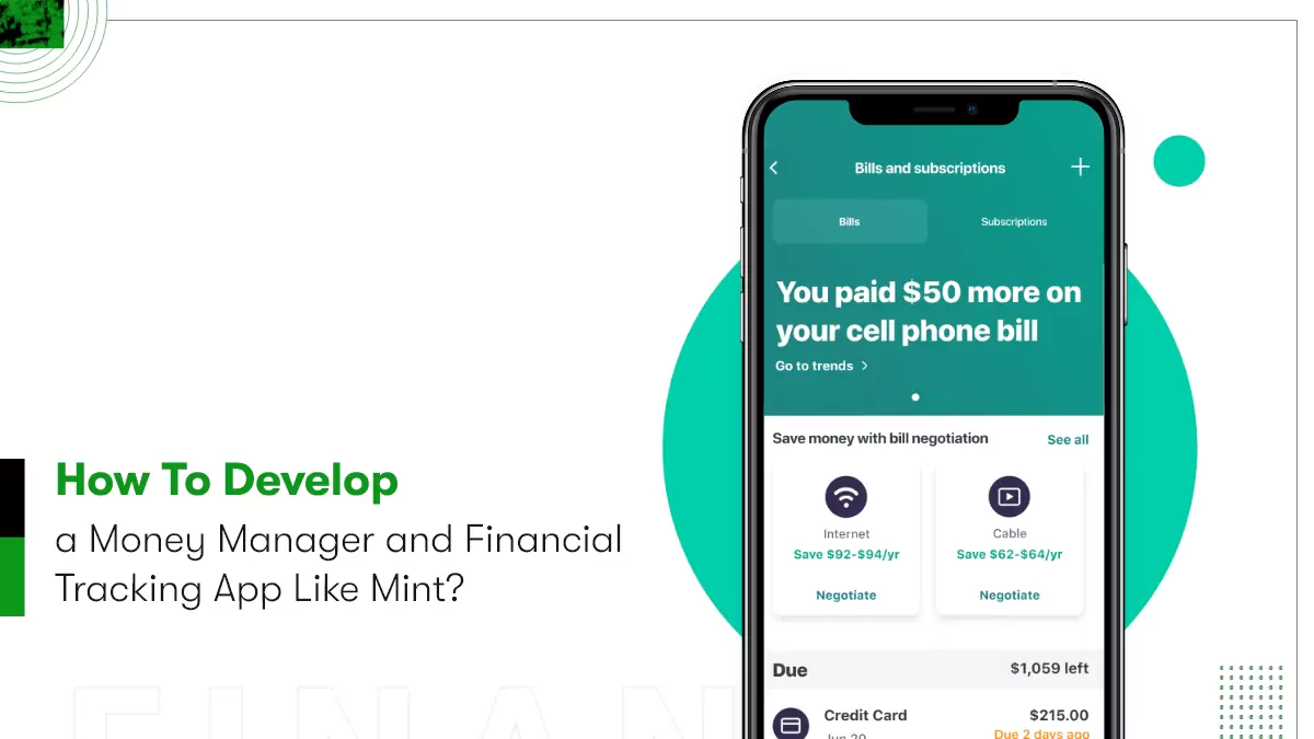 Develop a Money Manager and Financial Tracking App Like Mint