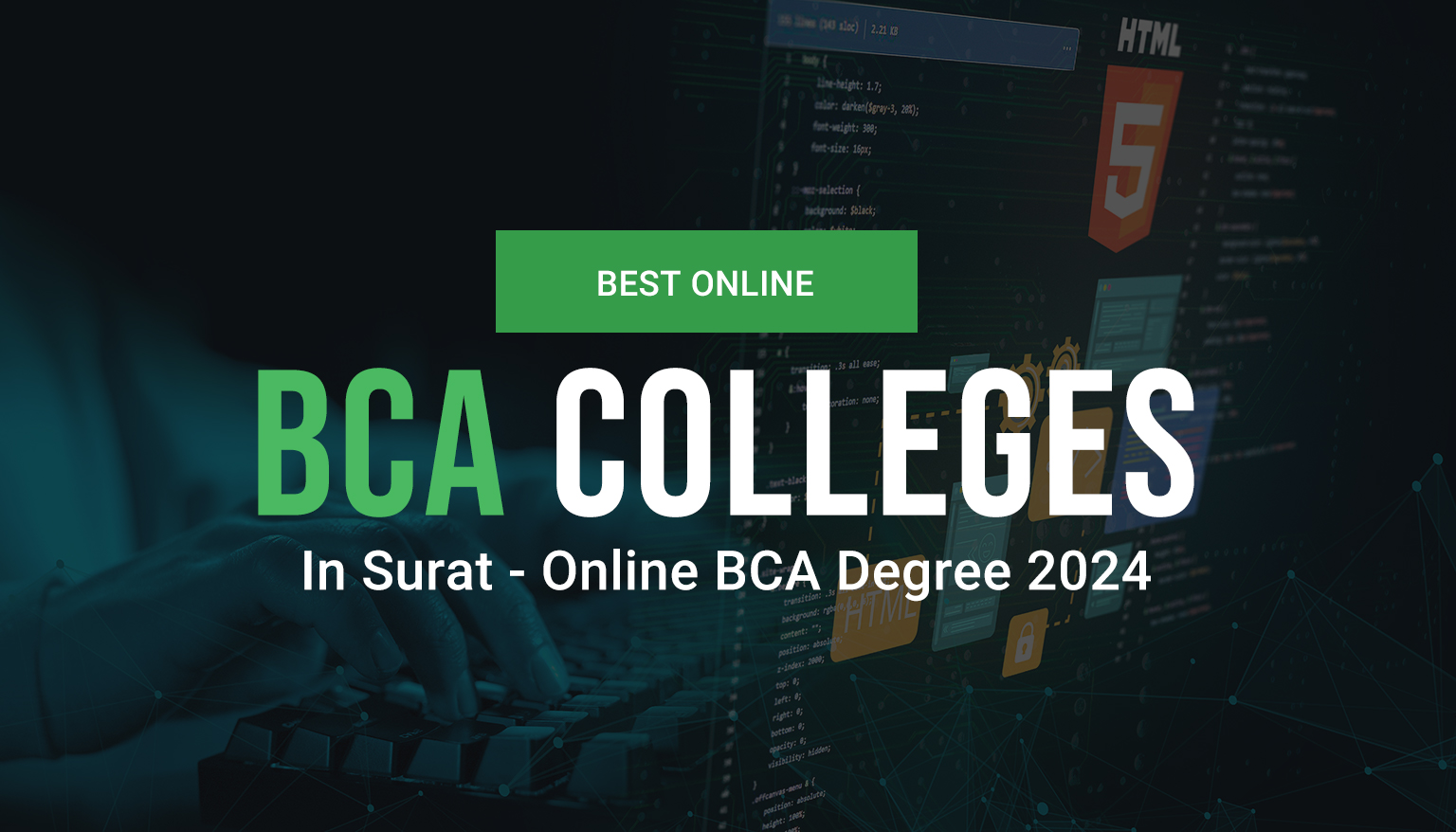 Best Online BCA Courses in Surat: Everything You Need to Know 2024-25