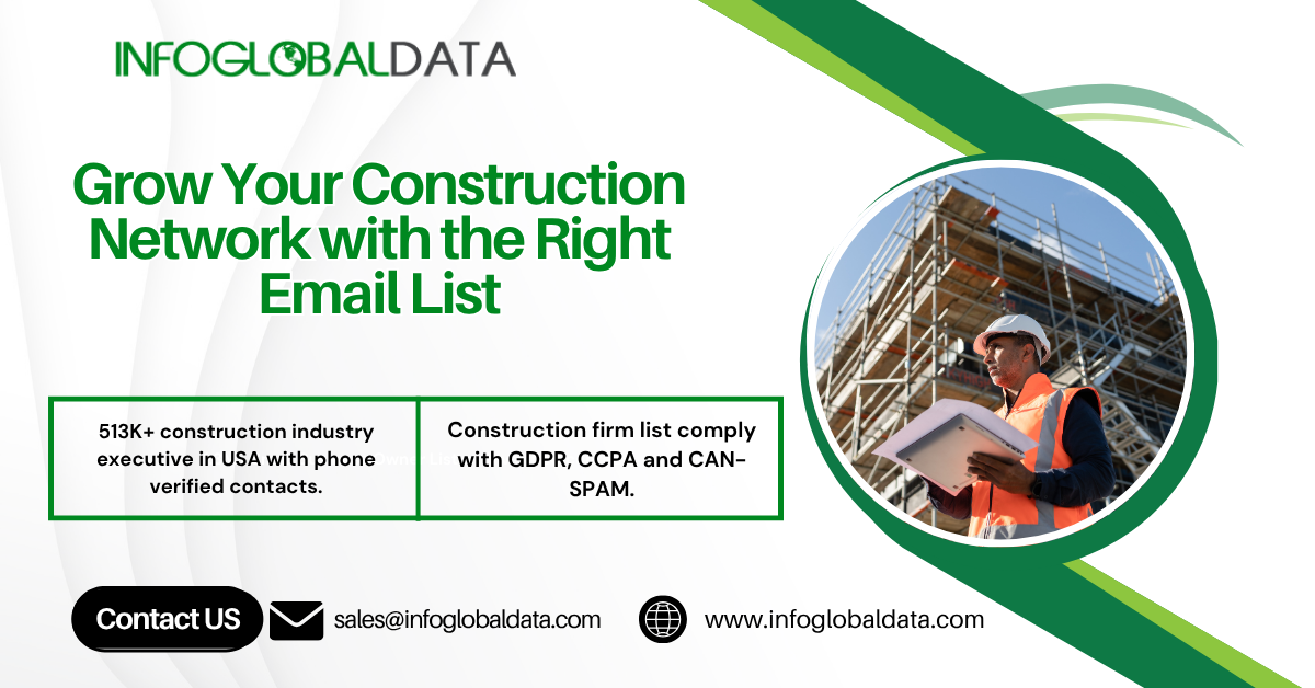 Grow Your Construction Network with the Right Email List
