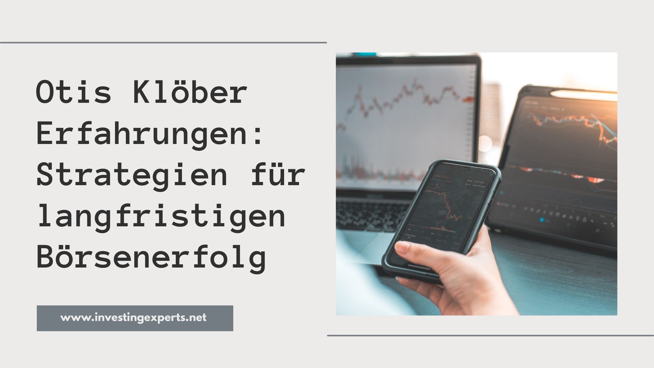 Otis Klöber Erfahrungen: Strategien für langfristigen Börsenerfolg