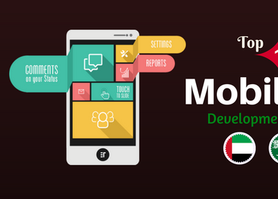 Top 10+ Mobile App Development Companies in UAE, Dubai & Saudi Arabia