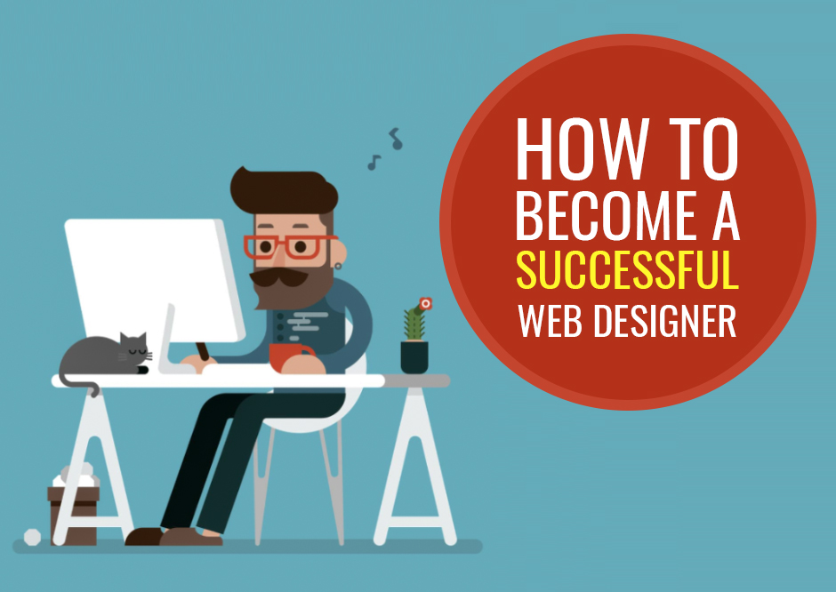 10 Ultimate Sources - How to Become A Successful Web Designer