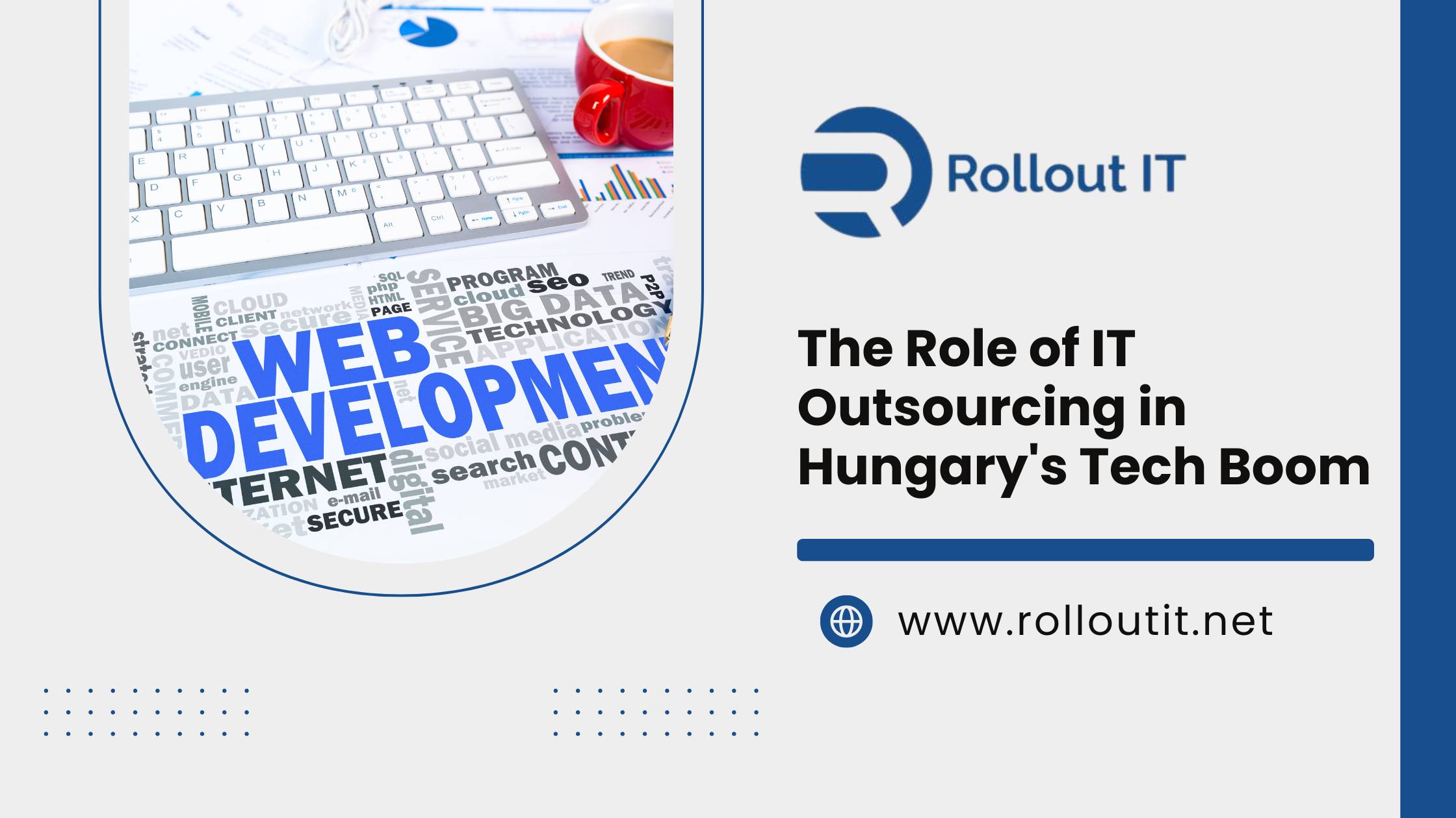 The Role of IT Outsourcing in Hungary's Tech Boom