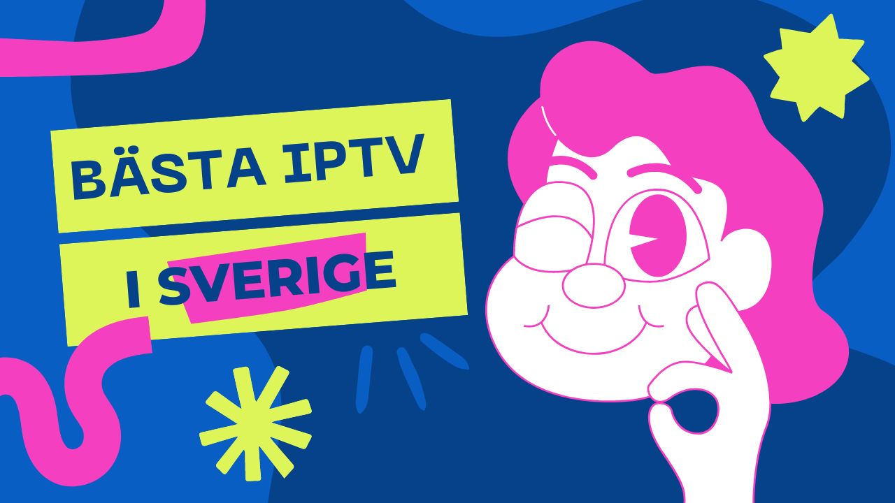 Sverige Smart IPTV och IPTV Monster: Vilket är Bäst?