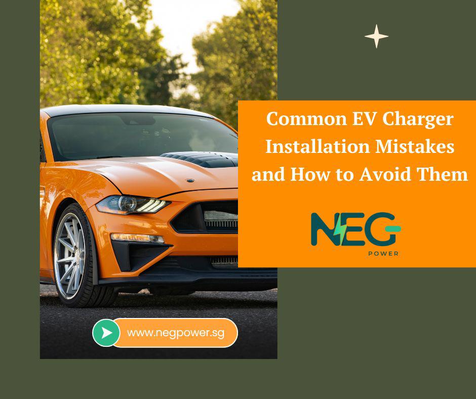 Common EV Charger Installation Mistakes and How to Avoid Them