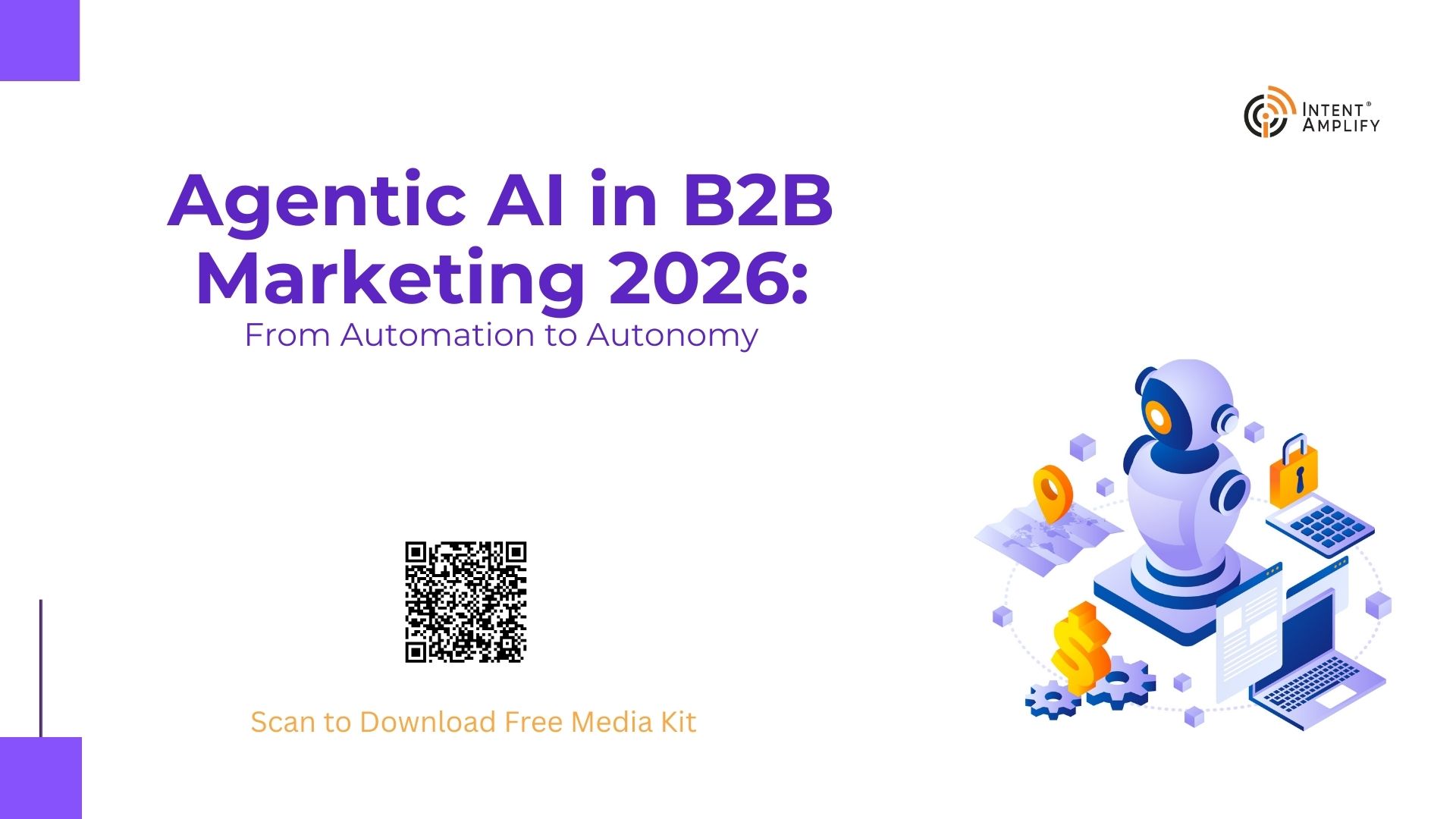 How Agentic AI is Reshaping B2B Marketing in 2026: Why Your Team Needs to Adapt Now