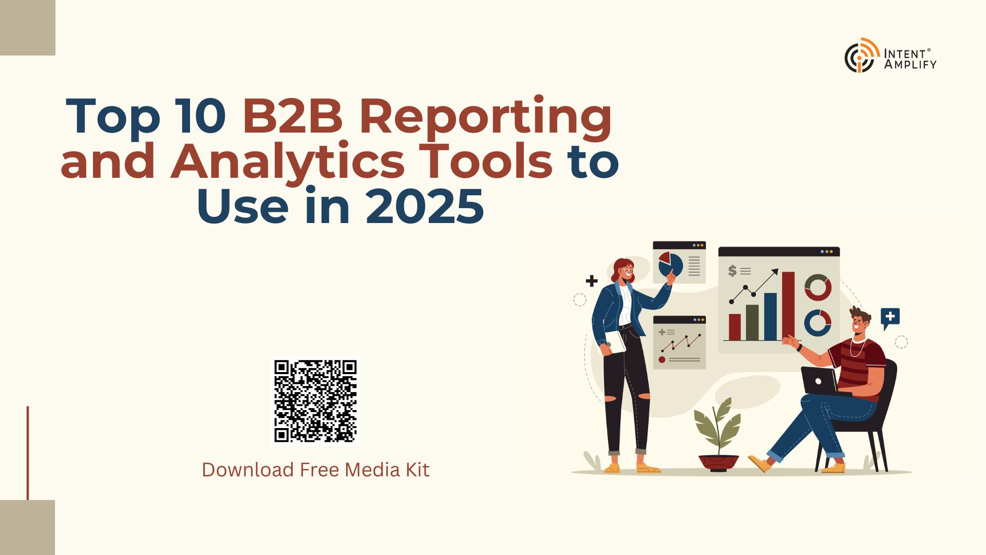 Top 10 B2B Reporting and Analytics Tools to Use in 2025