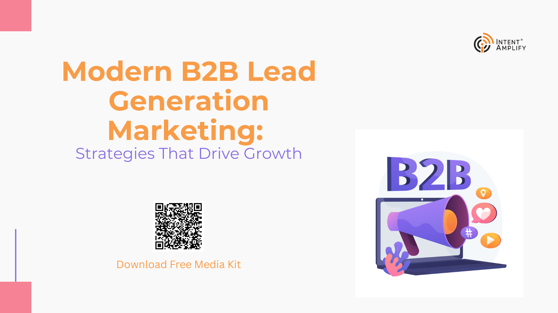 Modern B2B Lead Generation Marketing: Strategies That Drive Growth