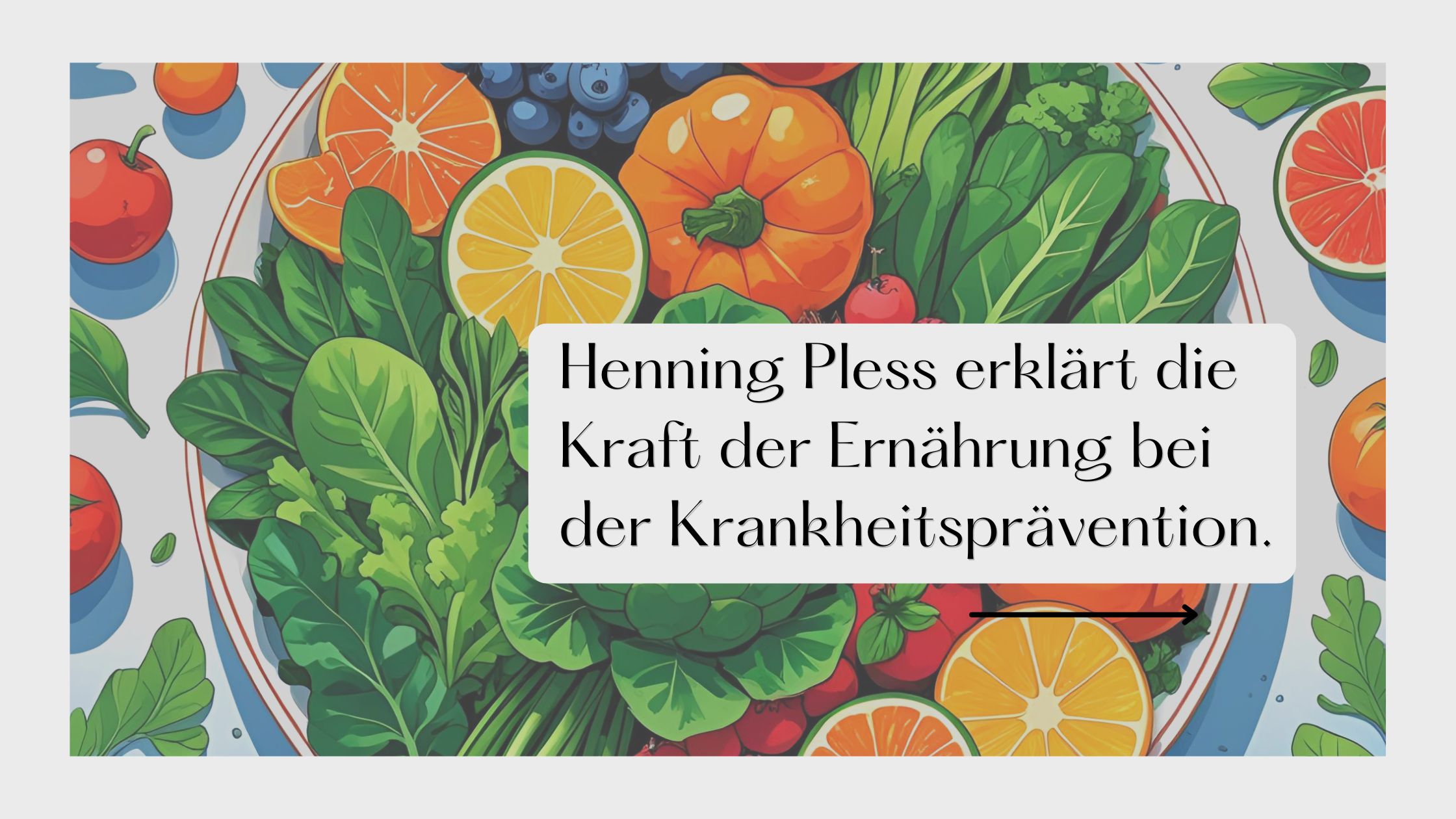 Henning Pless erklärt die Kraft der Ernährung bei der Krankheitsprävention.