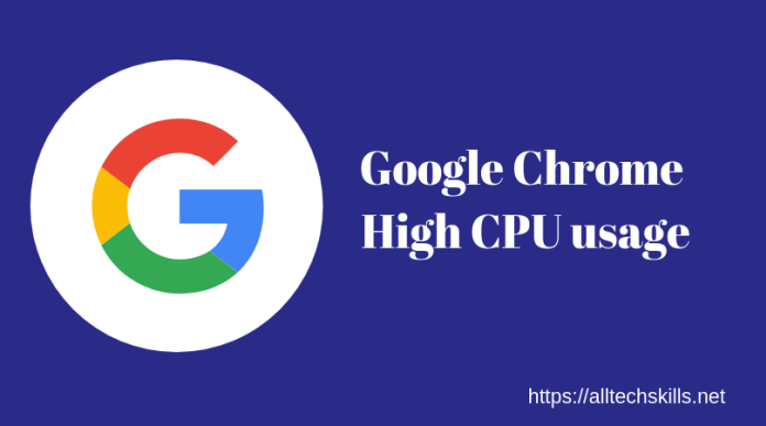 How to Fix High CPU Usage of Google Chrome on Windows