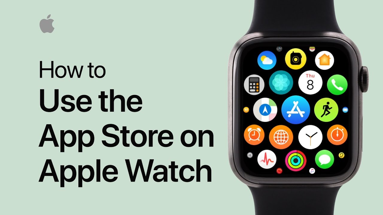 How to Use the App Store on Apple Watch