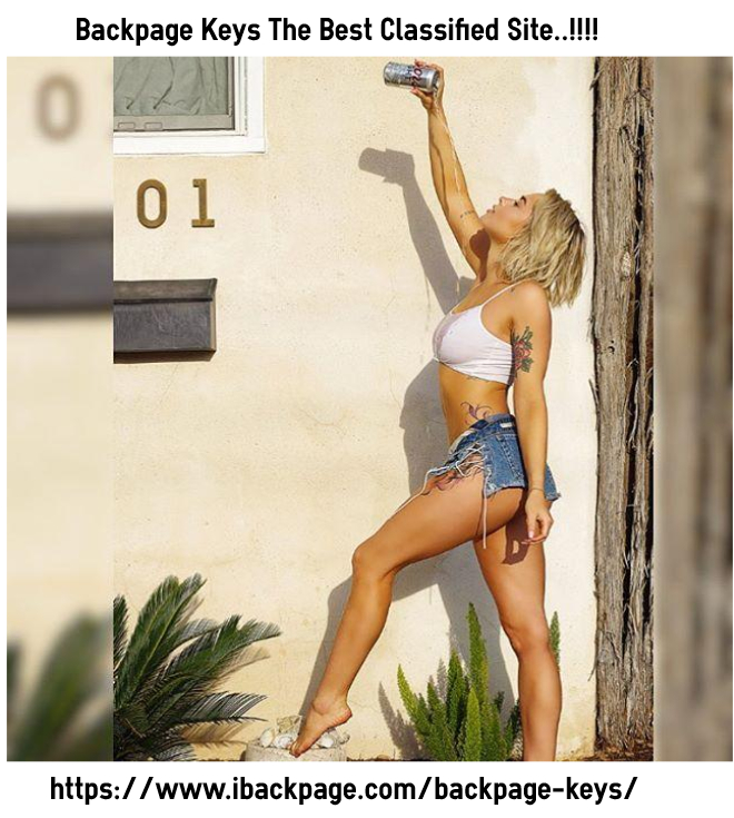 Backpage Keys The Best Classified Site..!!!!