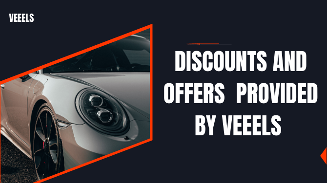 Discounts and Offers Provided by VEEELS  