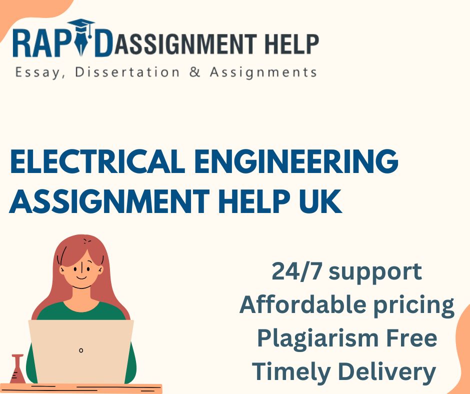 Electrical Engineering Assignment Help UK: 24/7 Expert Assistance for A+ Results