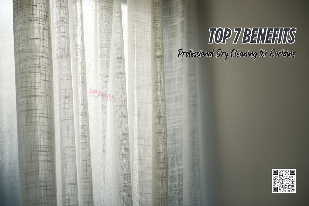 Top 7 Benefits of Professional Dry Cleaning for Curtains