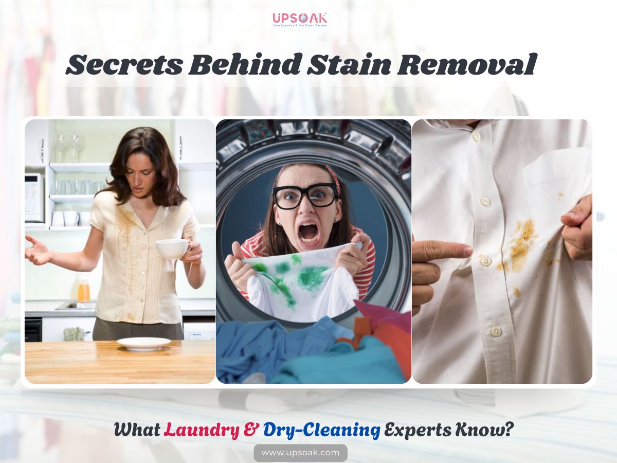 Secrets Behind Stain Removal: What Laundry & Dry-Cleaning Experts Know