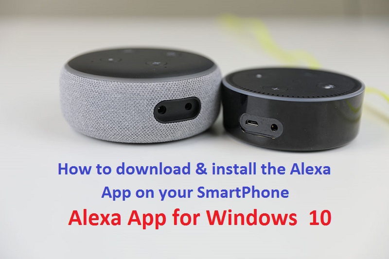 How to download & install the Alexa App on your SmartPhone