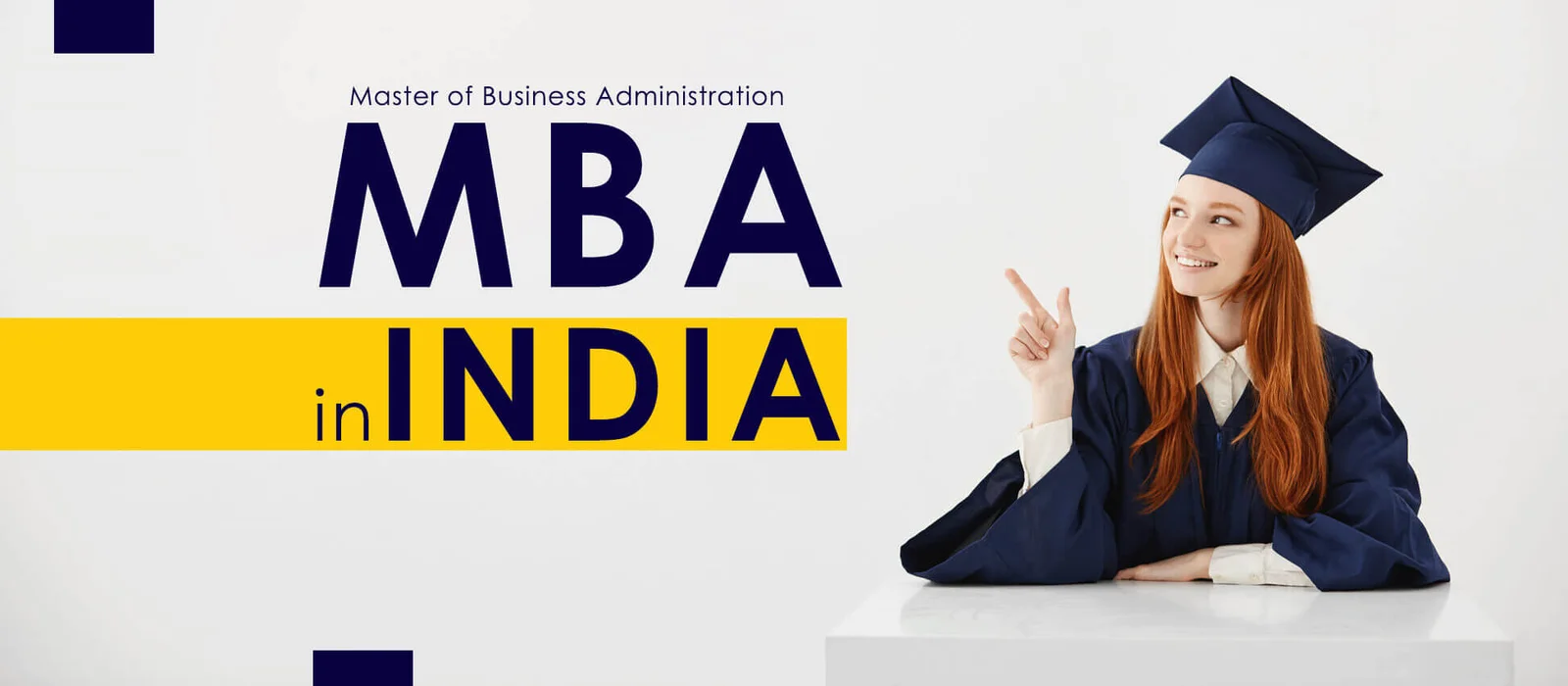 Everything You Need to Know About Pursuing an MBA in India