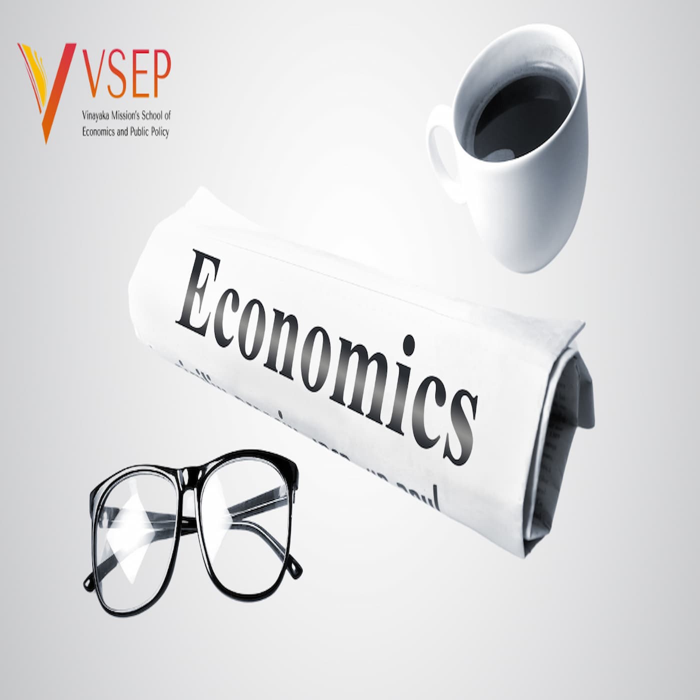Vinayaka Mission’s School of Economics and Public Policy (VSEP) Introduces Comprehensive Curriculum for BSc Economics with Industry-Relevant Subjects