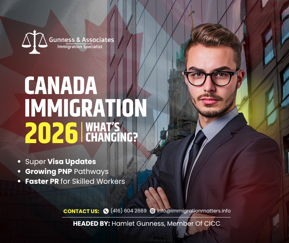 Canada Immigration 2026: Super Visa Boost, PNP Growth & Fast-Track PR for Skilled Workers