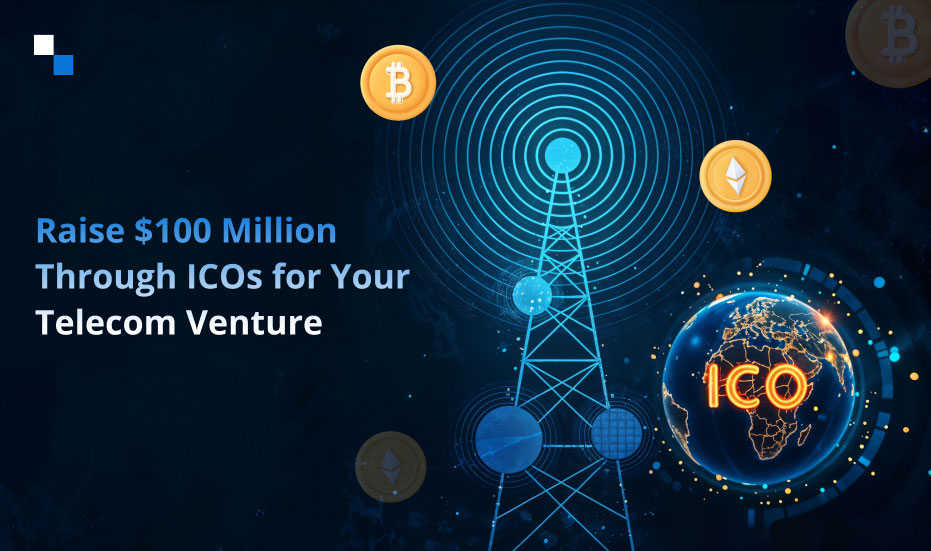 Funding Telecom Infrastructure with ICO Token Development in 2025