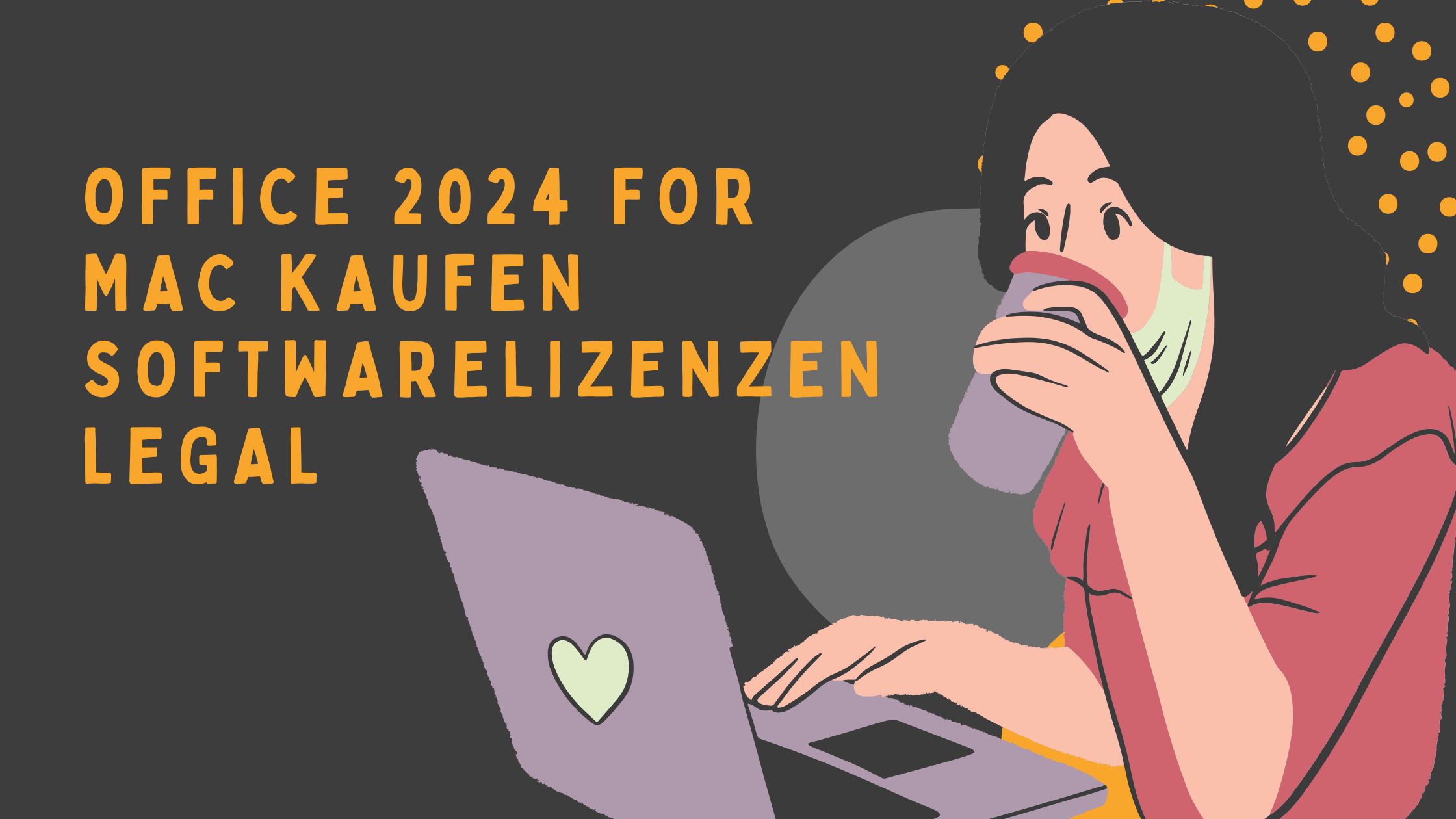 Office 2024 for Mac kaufen Softwarelizenzen legal