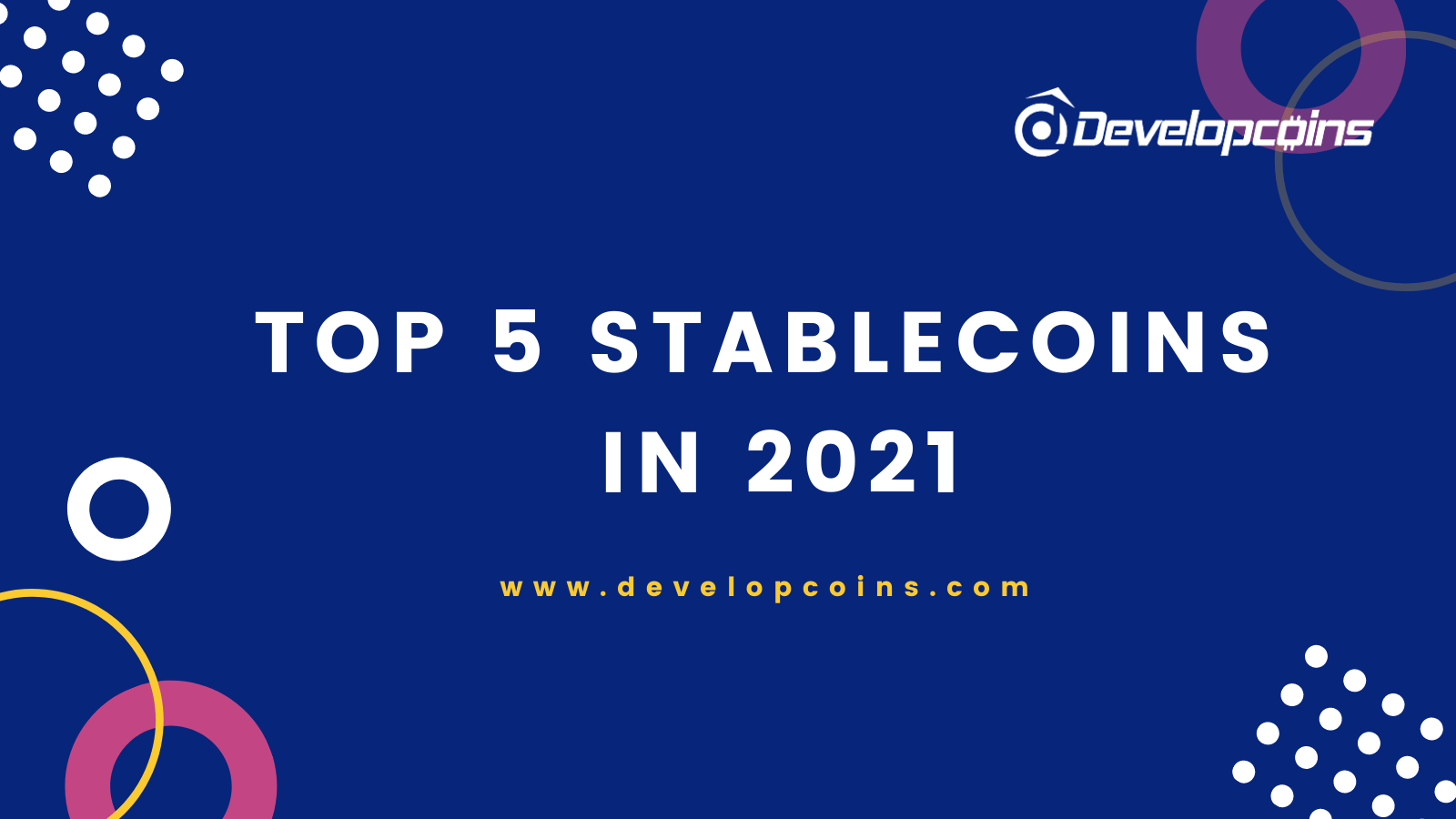 Top 5 Stablecoin in 2021