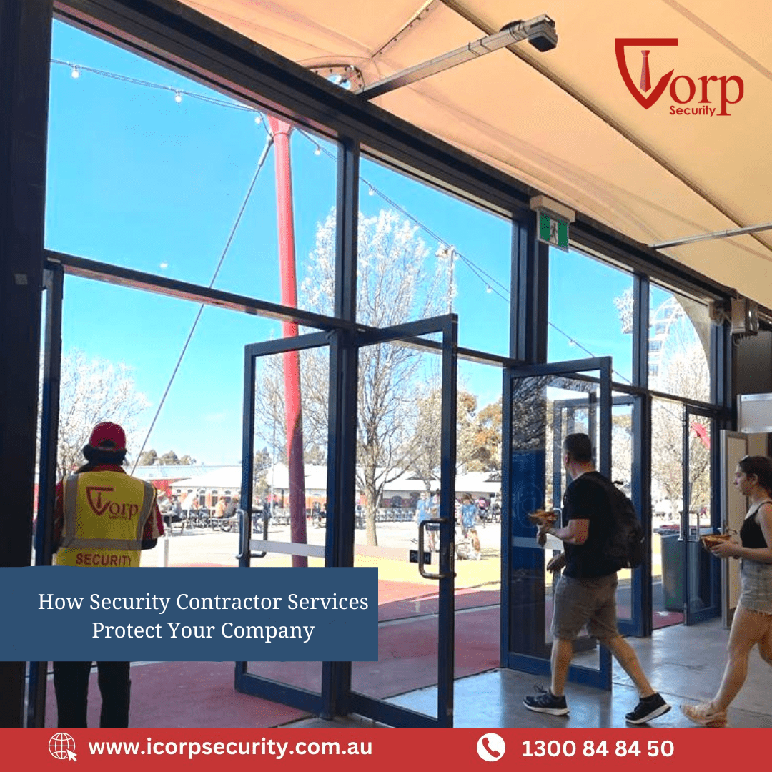 Protecting Your Melbourne Business: The Importance of Security Contractor Services