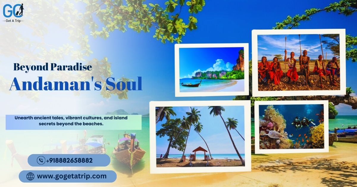 Cultural Experiences in Andaman: Discovering Local Life & Traditions