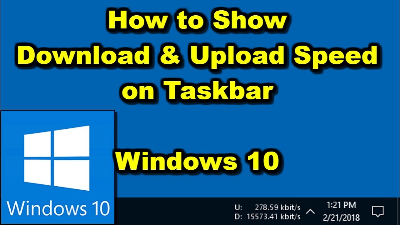 How to Show Downloading and Uploading Speed on Windows 10 Taskbar