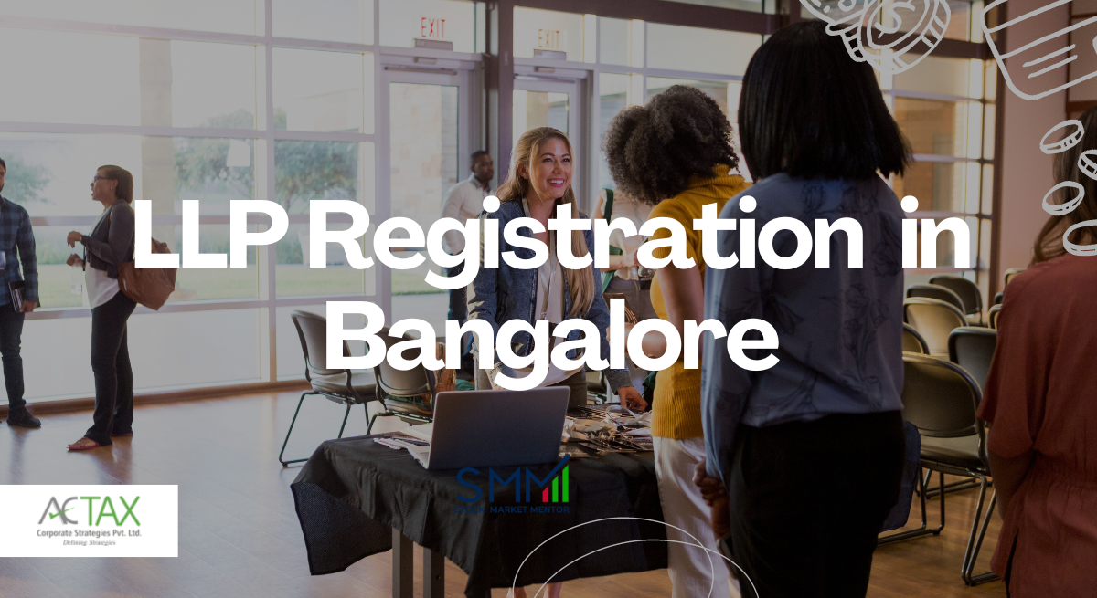 LLP Registration in Bangalore