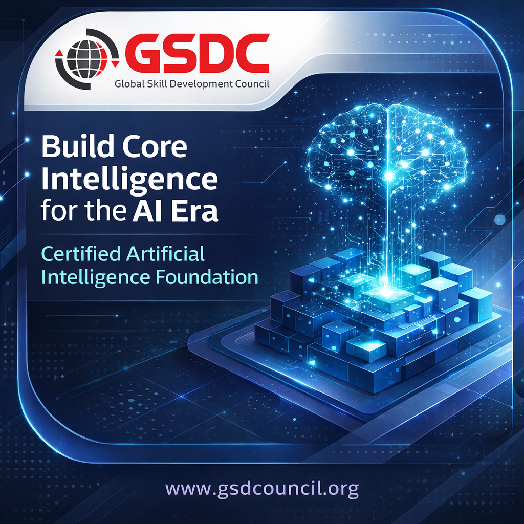 Build Core Intelligence for the AI Era – Certified Artificial Intelligence Foundation
