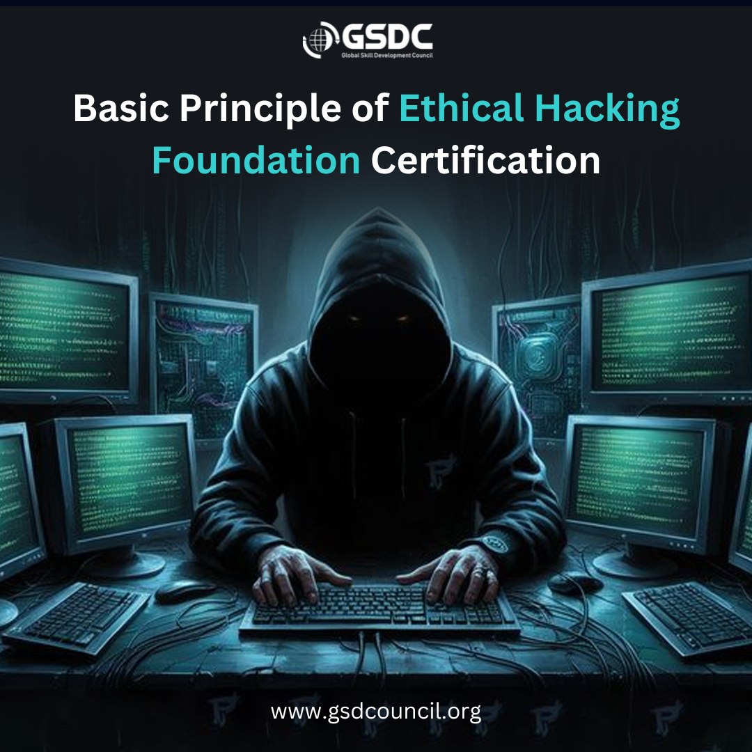 Basic Principle of Ethical Hacking Foundation Certification