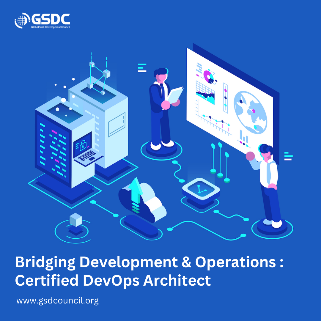 Bridging Development & Operations : Certified DevOps Architect