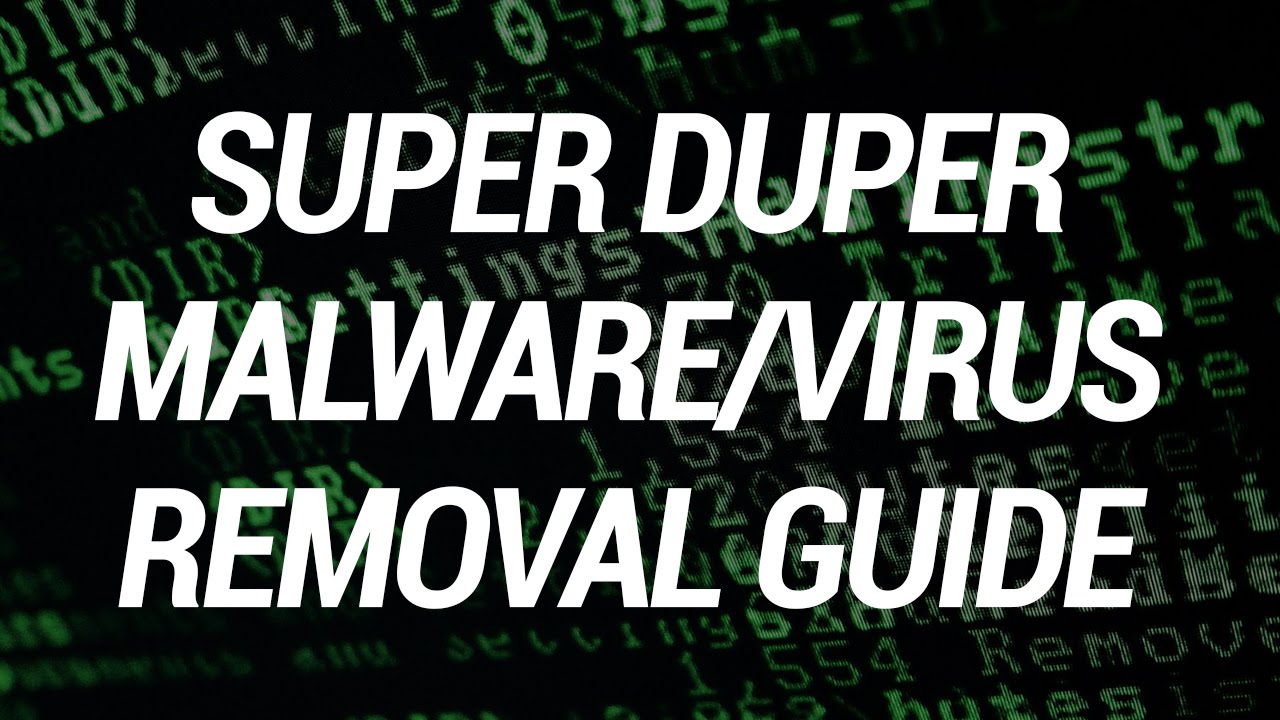 Removing a Virus Or Malware Made Easy Guide