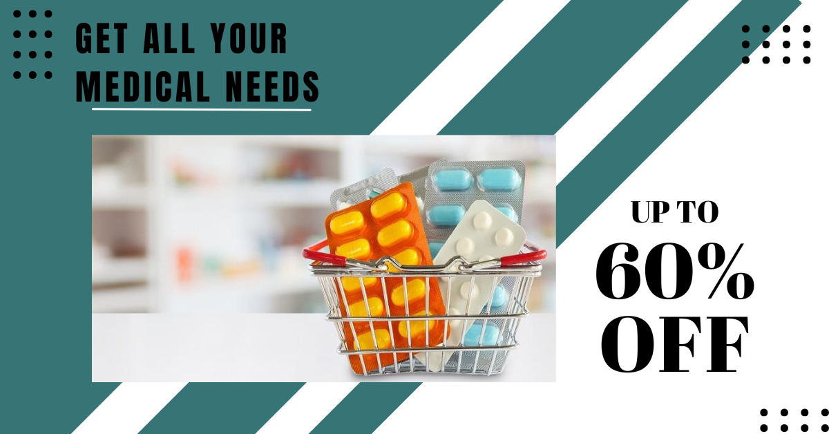 Get all your medical needs at 60% off