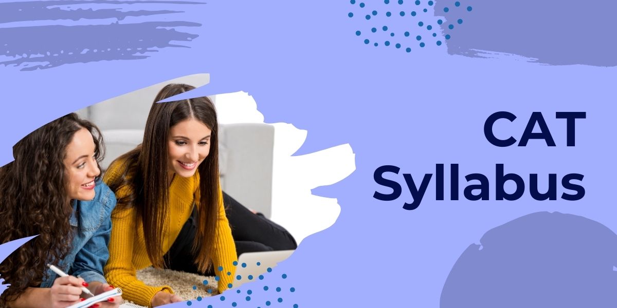 Common Mistakes Students Make While Preparing for the CAT Test Syllabus