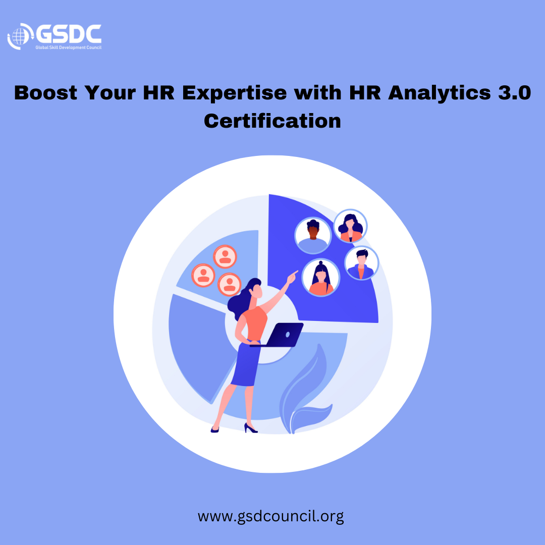 Boost Your HR Expertise with HR Analytics 3.0 Certification