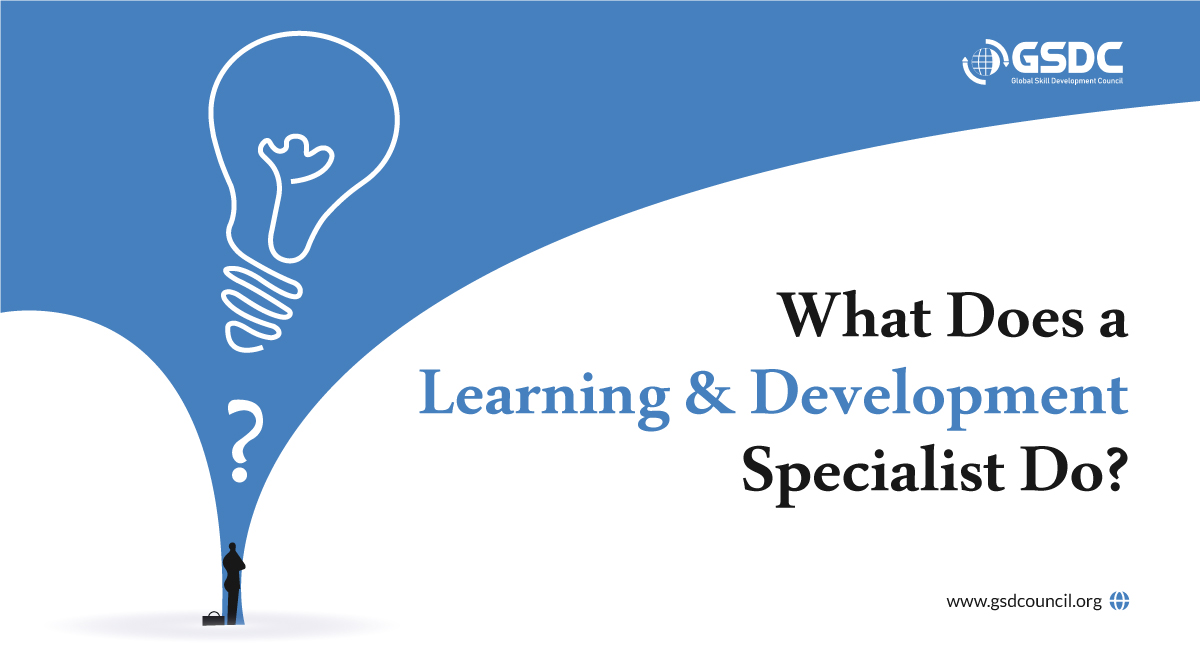 What Does a Learning and Development Specialist Do?